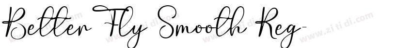 BetterFly Smooth Reg字体转换